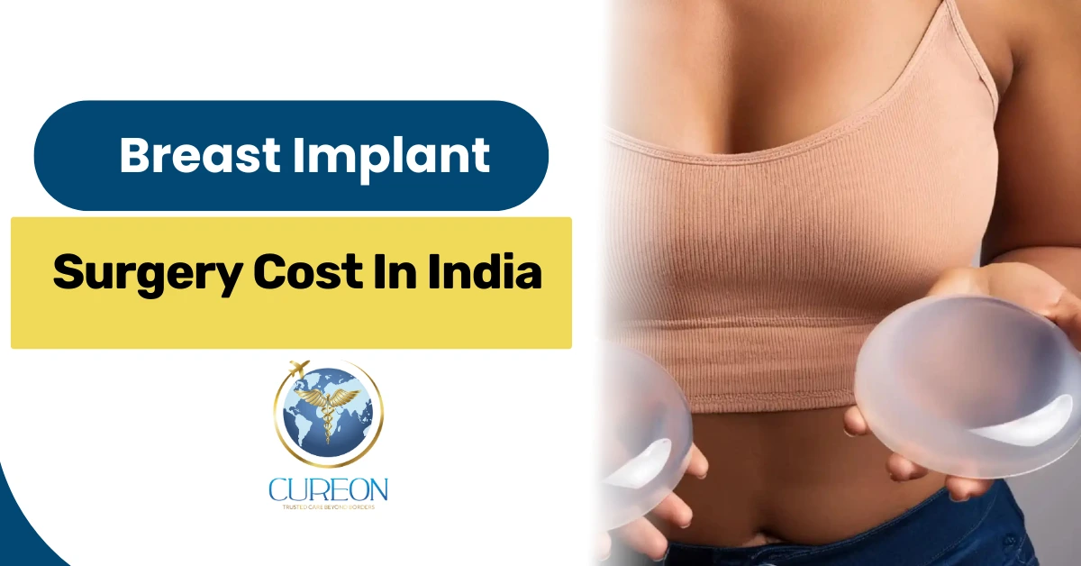 Breast Implant Surgery Cost in India: Affordable and High Quality Cosmetic Enhancement